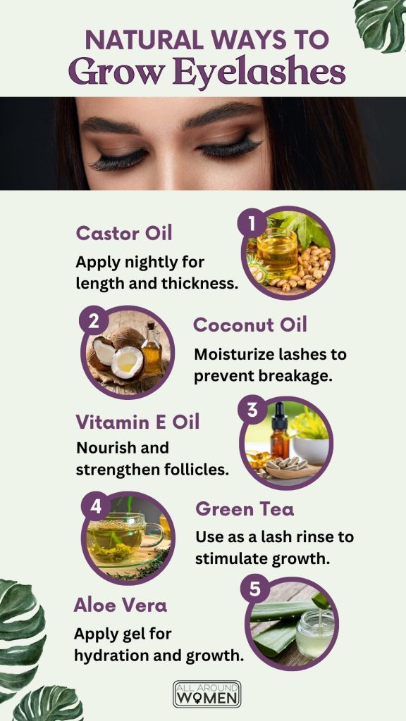 How To Make Eyelashes Naturally Grow